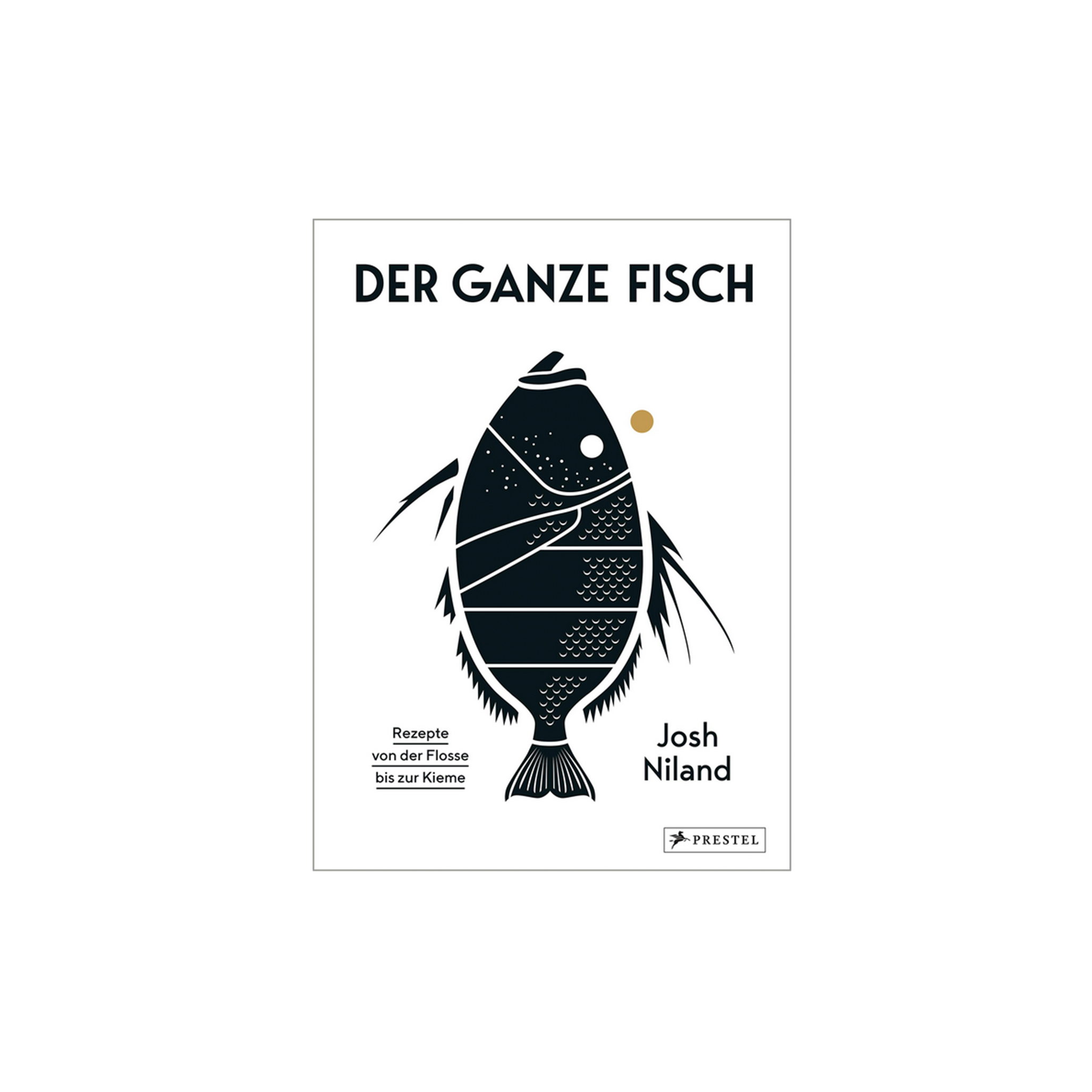 Der ganze Fisch